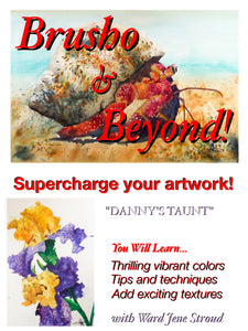 *Digital Download! * Brusho and Beyond - Painting with Ward Jene Stroud "Danny's Taunt" Iris